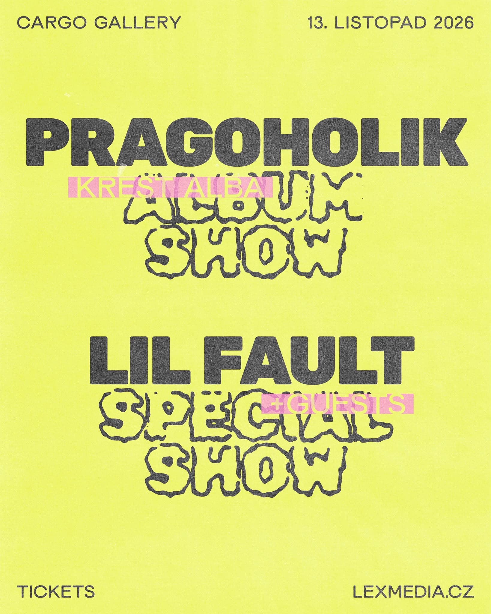 Pragoholik & Lil Fault plakát